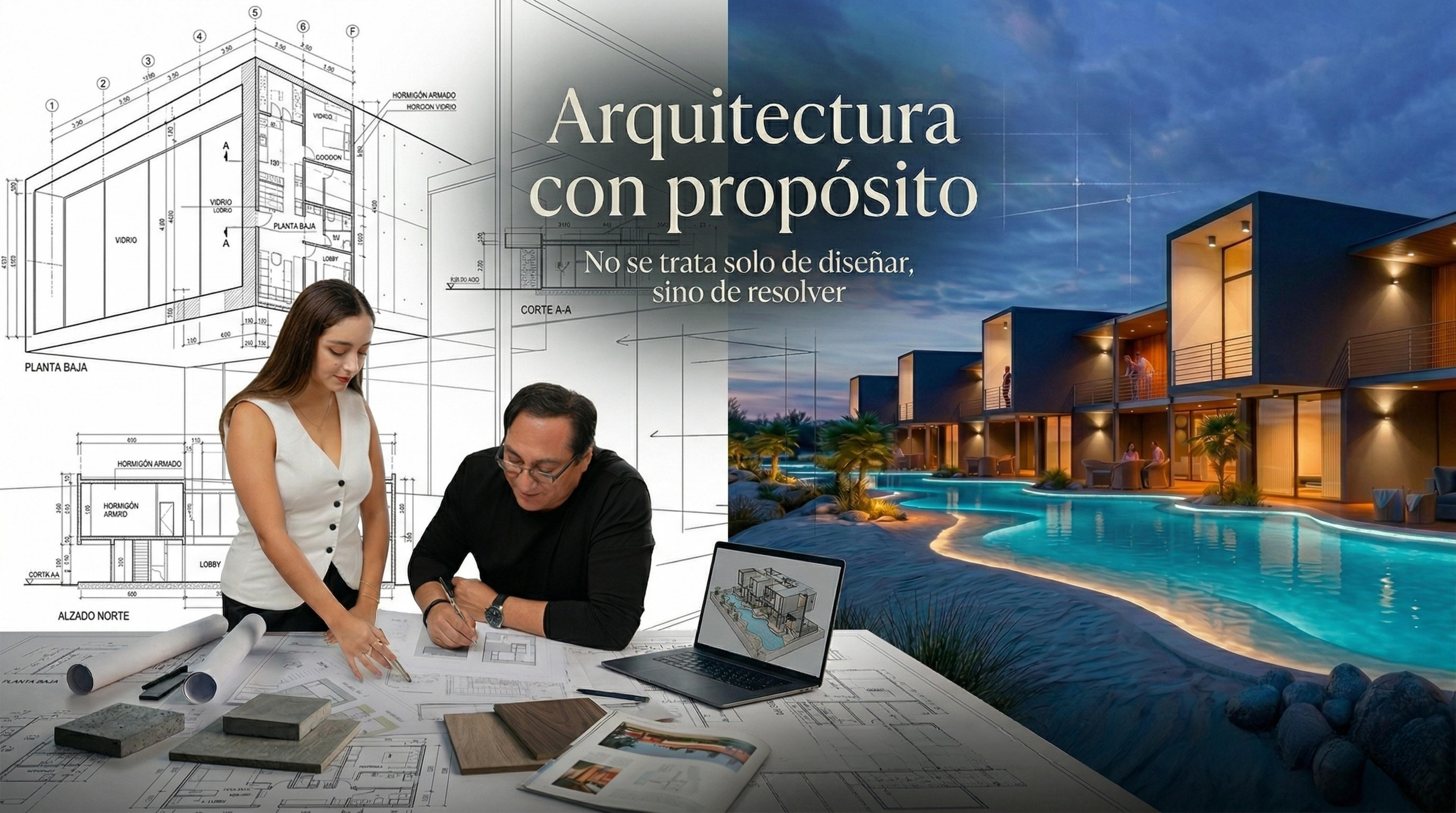 Arquitectura con propósito: diseñar para resolver, no solo para impresionar